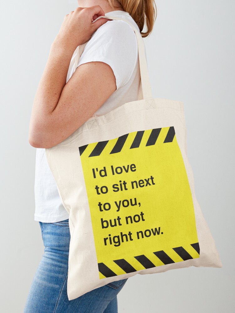 Women Bags Next - あなたの隣に座りたいのは山々ですが、今はちょっと無理です。 トートバッグ レディーストートバッグ ビーチ用ショッパーバッグ